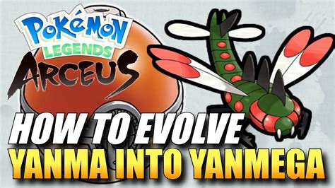 how to get yanmega|Yanmega: How To Get And Evolution .